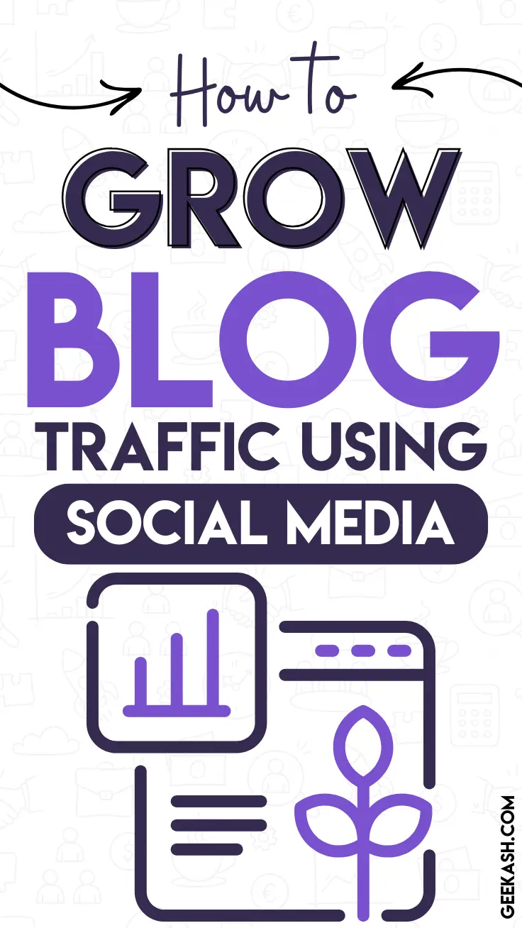 How to Grow Blog Traffic Using Social Media