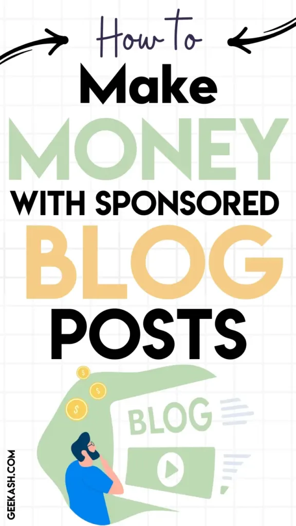 How to Make Money with Sponsored Blog Posts