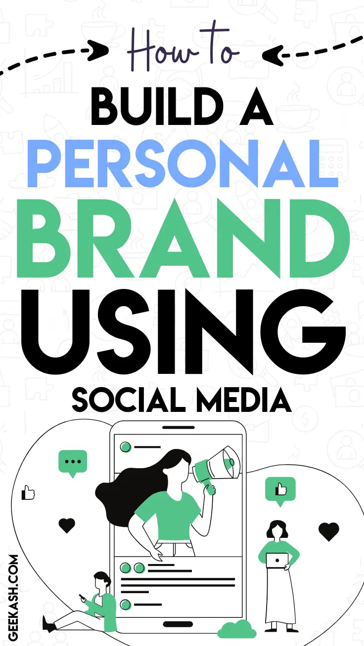 How to Use Social Media to Build a Personal Brand