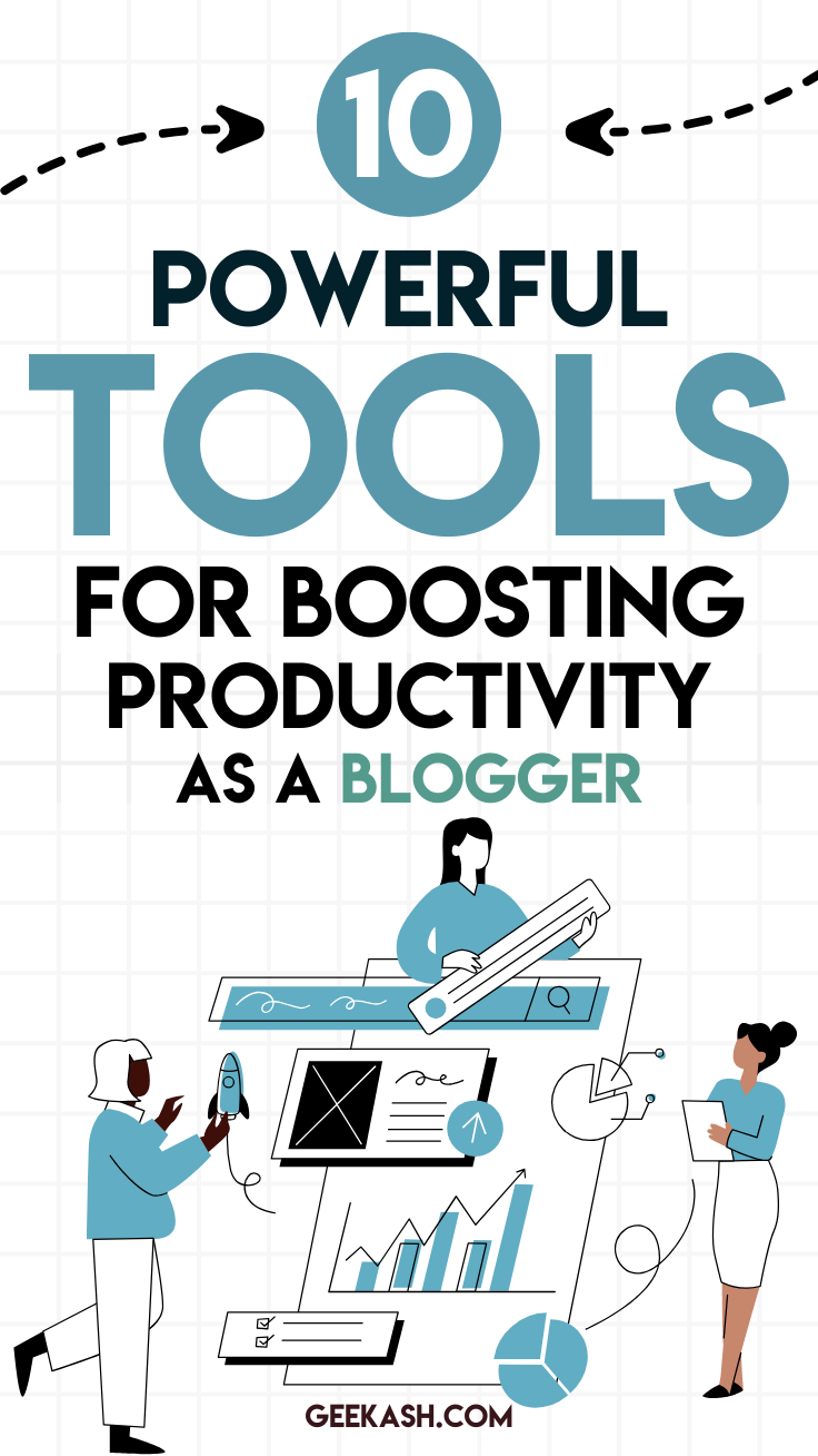 tools for boosting productivity as a blogger