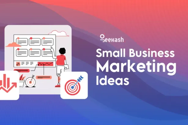 10 Powerful Small Business Marketing Ideas