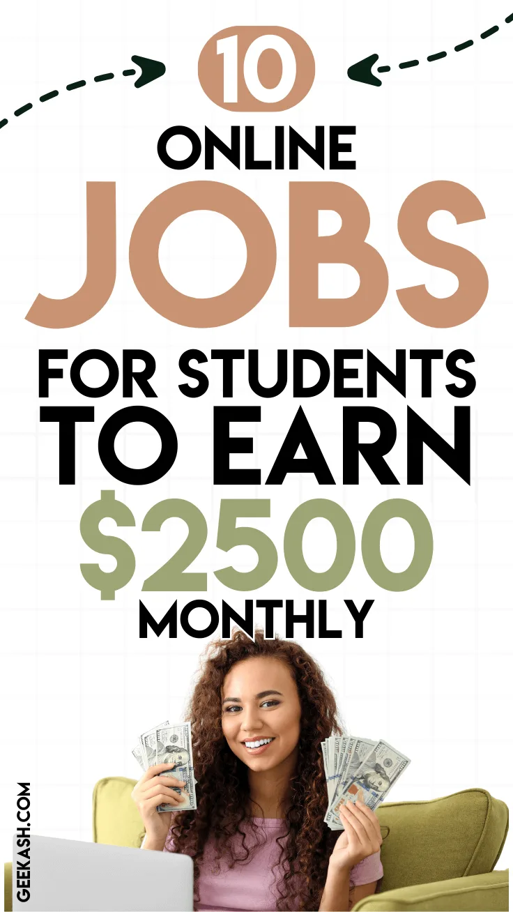 10 Best Online Jobs for Students to Earn $2000 Monthly