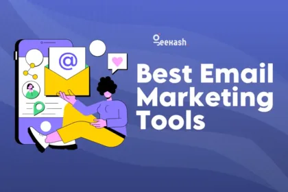 15 Best Email Marketing Tools to Boost Your Email List