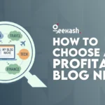 how to choose a profitable blog niche